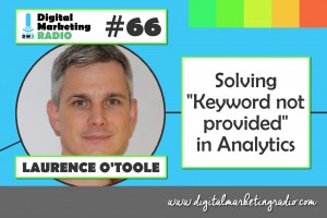 Solving "Keyword not provided" in Analytics - LAURENCE O'TOOLE
