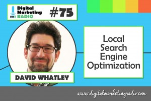 Local Search Engine Optimization - DAVID WHATLEY