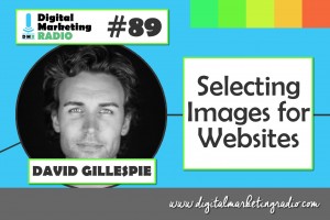 Selecting Images for Websites – DAVID GILLESPIE