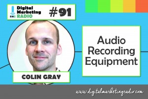 Audio Recording Equipment - COLIN GRAY