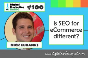 Is SEO for eCommerce different? - NICK EUBANKS