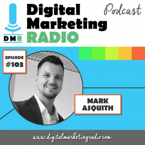 MARK ASQUITH | DMR #103