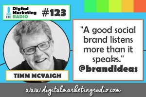 What are the traits of a good social brand? - TIMM MCVAIGH