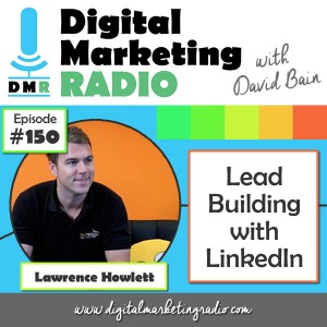 Lead Building with LinkedIn - LAWRENCE HOWLETT