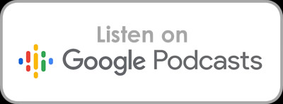 Listen on Google Podcasts